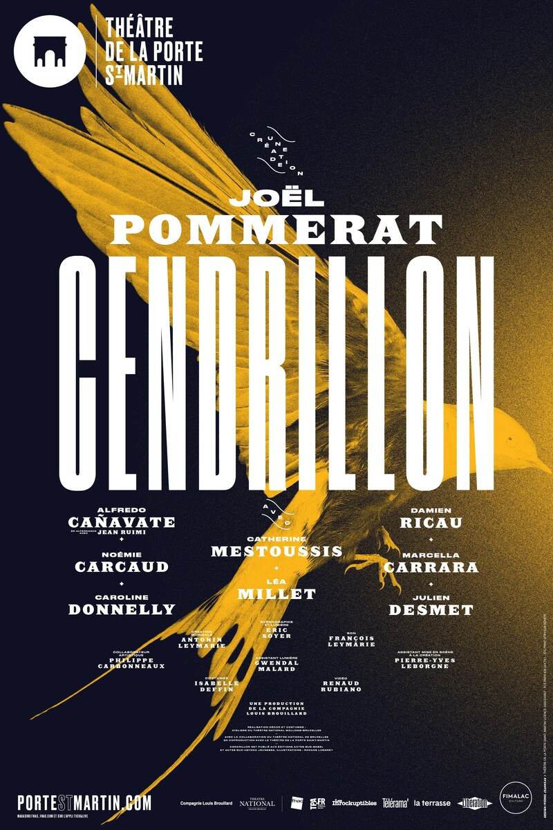CENDRILLON DE JOEL POMMERAT - THEATRE DE LA PORTE SAINT MARTIN