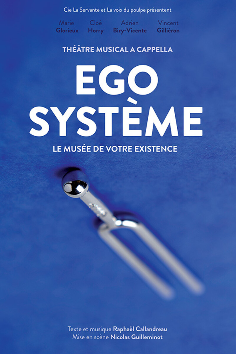 Ego système comédie musicale paris