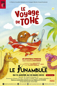 Le voyage de Tohé, Théâtre du Funambule Montmartre