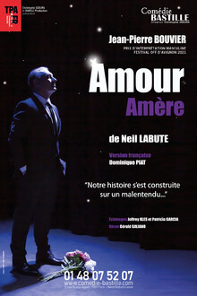 Spectacle Amour amère