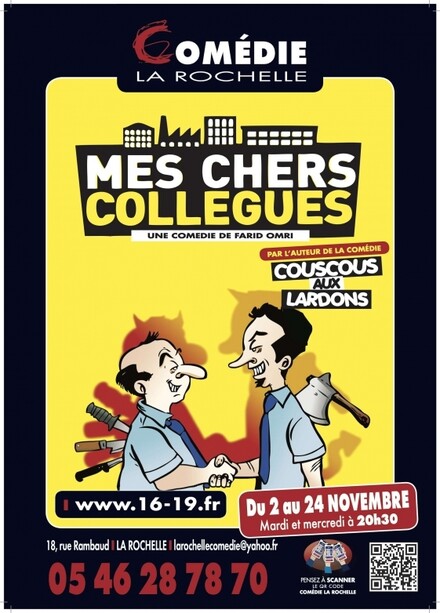 Mes chers collègues au Théâtre Comédie La Rochelle