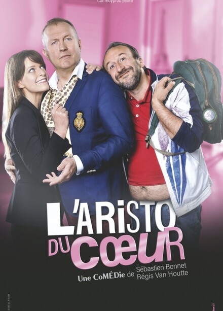 L'aristo du cœur au Théâtre Comédie La Rochelle