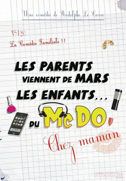 Les parents viennent de Mars, les enfants du McDO (chez Maman) au Théâtre Comédie des Suds