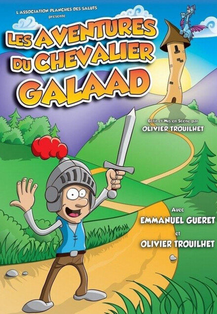 Les aventures du chevalier Galaad au Théâtre Comédie des Suds