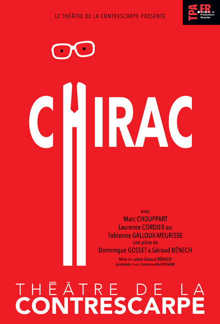 Chirac au Théâtre de la Contrescarpe