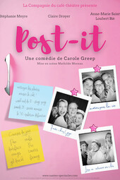 Post it, Théâtre à l’Ouest Caen