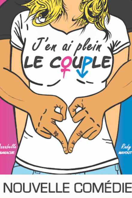 J'en ai plein le couple au Théâtre à l'Ouest Auray