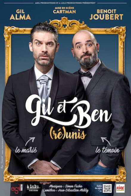 GIL & BEN (Ré)unis au Théâtre à l'Ouest Auray