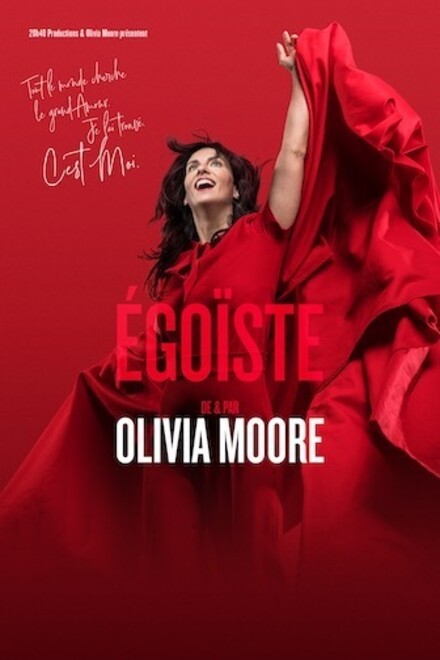 Olivia Moore dans « Égoïste » au Théâtre à l'Ouest Auray