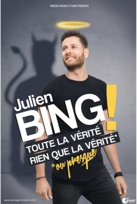 Julien Bing « Toute la vérité, rien que la vérité... ou presque » au Théâtre à l'Ouest Auray