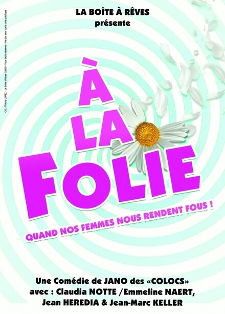 A la folie au Théâtre Comédie des Suds