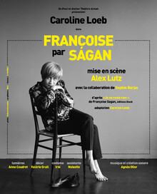 Françoise par Sagan, Théâtre Comédie Odéon