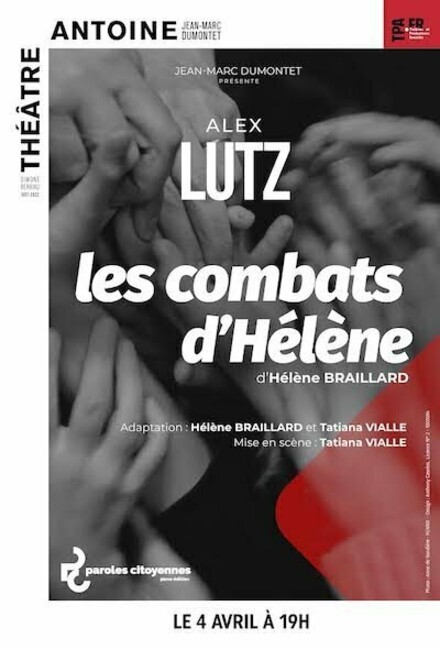 Les combats d'Hélène au Théâtre Antoine - Simone Berriau