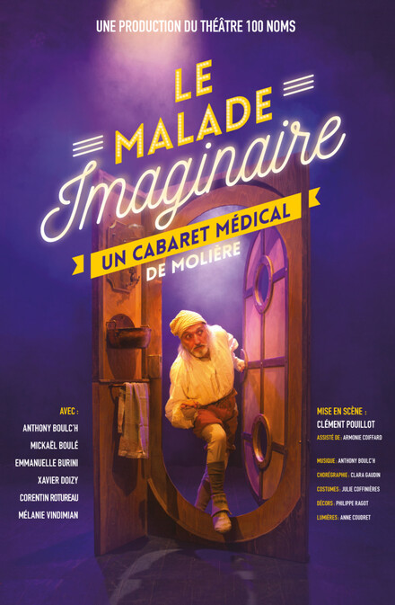 Le malade imaginaire au Théâtre 100 noms