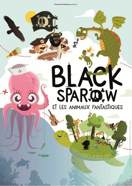 BLACK SPAROW et les animaux fantastiques au Théâtre 100 noms