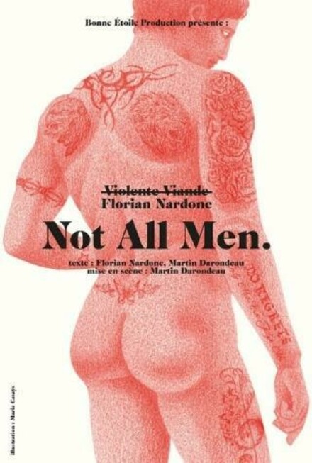 Florian Nardone « Not All Men » au Théâtre La compagnie du Café-Théâtre