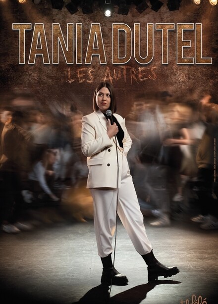 TANIA DUTEL « Les autres » au Théâtre à l'Ouest Rouen