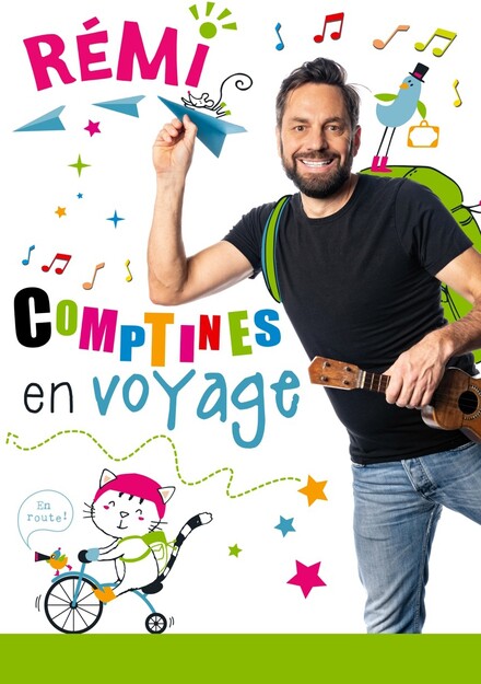 Rémi « Comptines en voyage » au Théâtre Comédie La Rochelle