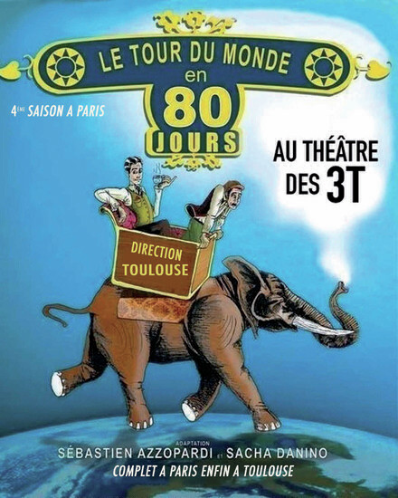 Le Tour du monde en 80 jours au Théâtre Les 3T Café-Théâtre