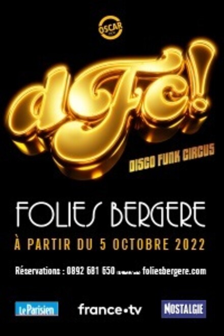 DISCO FUNK CIRCUS - DFC au Théâtre des Folies Bergère