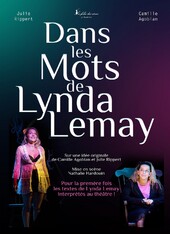 DANS LES MOTS DE LYNDA LEMAY, Théâtre de Jeanne