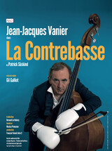 Jean-Jacques Vanier dans La Contrebasse