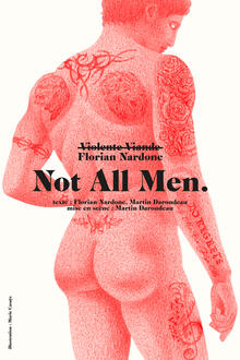 Not all men, Théâtre des Béliers Avignon
