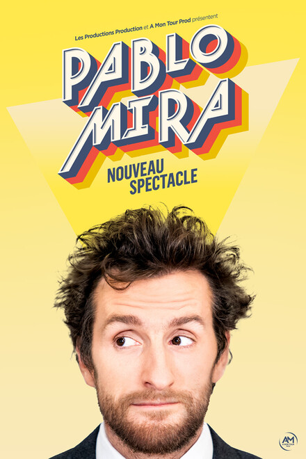 Pablo Mira - Nouveau spectacle au Théâtre La compagnie du Café-Théâtre