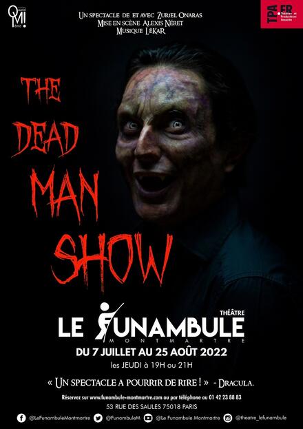 The dead man show au Théâtre du Funambule