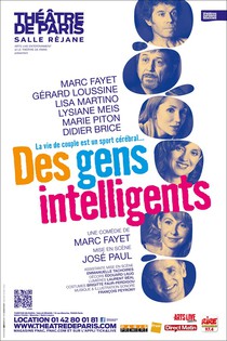 Des gens intelligents, Théâtre de Paris - Salle Réjane