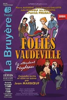 Folies Vaudeville, Théâtre Actuel La Bruyère