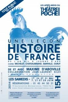 Une Leçon d'Histoire de France, Théâtre de Poche-Montparnasse (Grande salle)