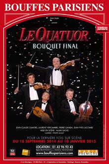 Le Quatuor - Bouquet Final, Théâtre des Bouffes Parisiens