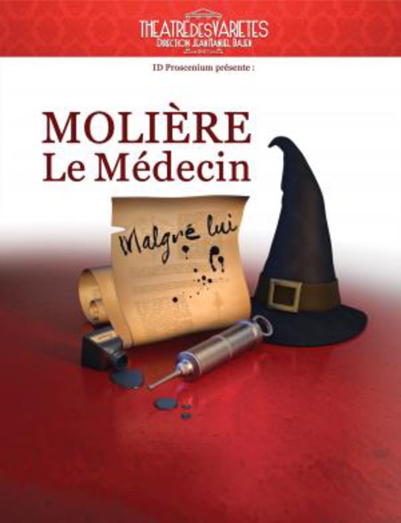 Le Médecin malgré lui au Théâtre des Variétés