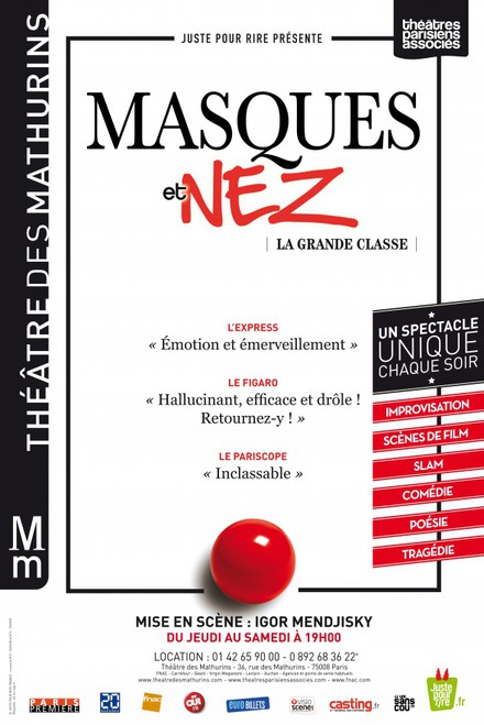 Masques & Nez - La Grande Classe au Théâtre des Mathurins (Studio)