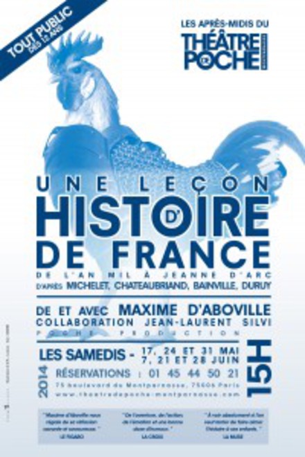 Une Leçon d'Histoire de France au Théâtre de Poche-Montparnasse
