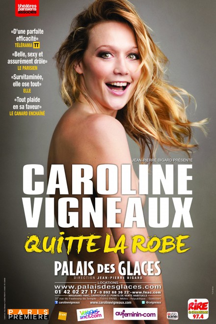Caroline Vigneaux quitte la robe au Théâtre Palais des Glaces