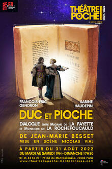 Duc et Pioche, Théâtre de Poche-Montparnasse (Grande salle)