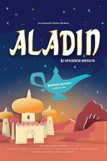 Aladin - Le spectacle musical, Théâtre 100 noms