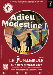 Adieu, Modestine !, Théâtre du Funambule Montmartre