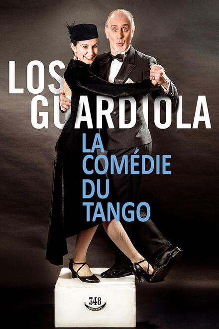 Los Guardiola - La Comédie du Tango au Théâtre Essaïon