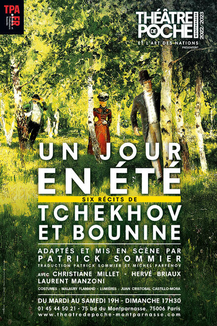 Un jour en été - six récits de Tchekhov et Bounine au Théâtre de Poche-Montparnasse (Grande salle)