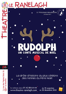 Rudolph, Théâtre le Ranelagh