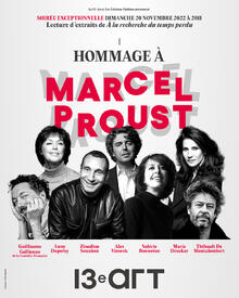 Hommage à Marcel Proust, Théâtre le 13ème Art