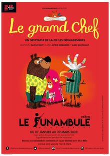Edmond et ses amis : Le grand chef, Théâtre du Funambule Montmartre