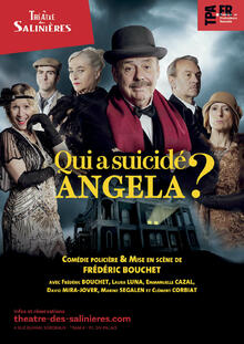 Qui a suicidé Angela ?, Théâtre des Salinières