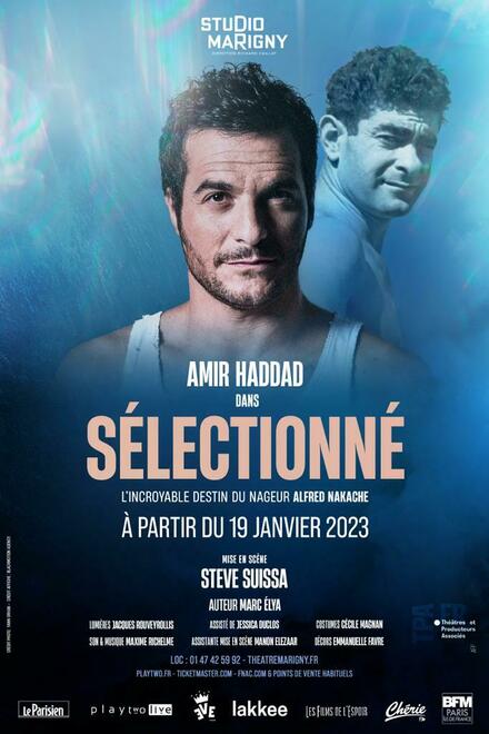 AMIR HADDAD dans "Sélectionné" au Théâtre Marigny Studio