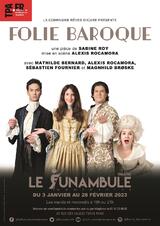 Folie Baroque