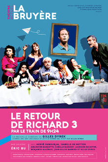 Le retour de Richard 3 par le train de 9h24, Théâtre Actuel La Bruyère