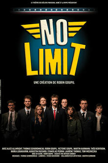 No Limit, théâtre En tournée